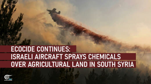 "Israel" has intensified aerial chemical spraying campaigns across the Gaza Strip, Lebanon, and Syria, leaving a trail o