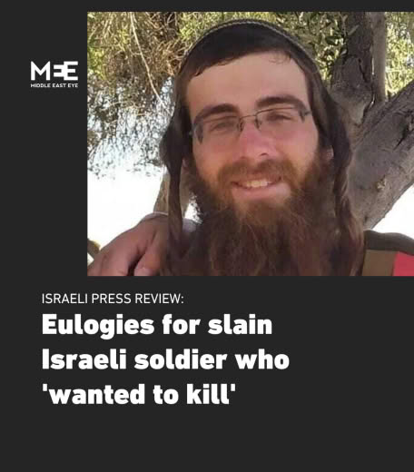 📰 On Saturday, Israeli soldier Avraham Ben Pinchas, a platoon commander in the Armoured Brigade, died after being hit by