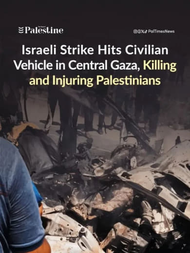 Israeli occupation aircraft targeted a civilian vehicle in Deir Al Balah area in central Gaza Strip, killing two Palesti