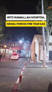 Israeli occupation forces fired tear gas canisters at Ramallah Hospital during their raid into the occupied city area la