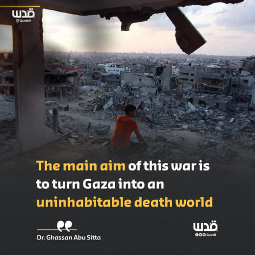 Palestinian-British surgeon, Dr. Ghassan Abu Sitta: "The main aim of this war is to turn Gaza into an uninhabitable deat